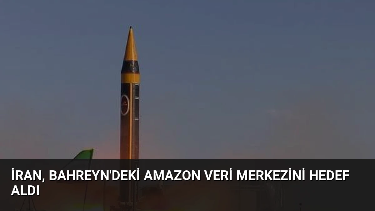 İran, Bahreyn’deki Amazon Veri Merkezini Hedef Aldı