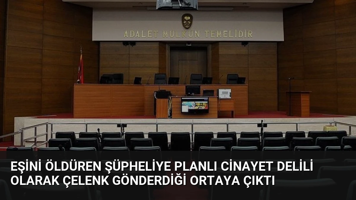 Eşini Öldüren Şüpheliye Planlı Cinayet Delili Olarak Çelenk Gönderdiği Ortaya Çıktı