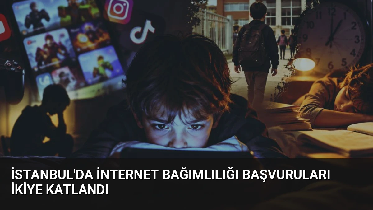 İstanbul’da İnternet Bağımlılığı Başvuruları İkiye Katlandı