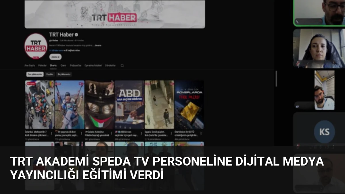 TRT Akademi Speda TV Personeline Dijital Medya Yayıncılığı Eğitimi Verdi